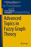 Cover: Advanced Topics in Fuzzy Graph Theory - Springer