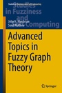 Cover: Advanced Topics in Fuzzy Graph Theory - Springer