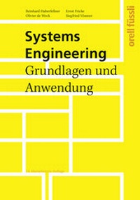 Enlarge image Cover: Systems Engineering - Orell Füssli Verlag