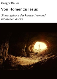 Enlarge image Cover: Von Homer zu Jesus - neobooks