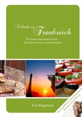 Cover: Verliebt in Frankreich - Die Tour de France einmal anders - epubli