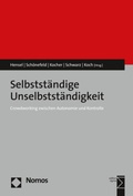 Cover: Selbstst&auml;ndige Unselbstst&auml;ndigkeit - Nomos