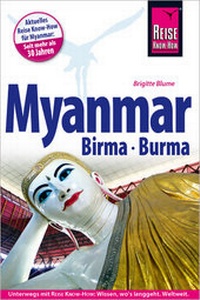 Abbildung von: Reise Know-How Reiseführer Myanmar, Birma, Burma - Reise Know-How Verlag Dr. Hans-R. Grundmann GmbH