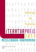 Cover: Literaturpreis Mecklenburg-Vorpommern 2017 - freiraum-verlag