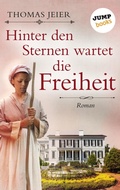 Cover: Hinter den Sternen wartet die Freiheit - jumpbooks