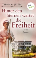 Cover: Hinter den Sternen wartet die Freiheit - dotbooks