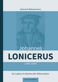 Cover: Johannes Lonicerus 1499 - 1569 - verlag regionalkultur