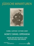 Cover: Moritz Daniel Oppenheim - Hentrich und Hentrich Verlag Berlin