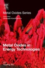 Cover: Metal Oxides in Energy Technologies - Elsevier