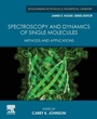 Cover: Spectroscopy and Dynamics of Single Molecules - Elsevier