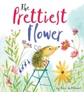 Cover: The Prettiest Flower - words & pictures