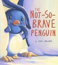 Cover: Not-So-Brave Penguin - words & pictures