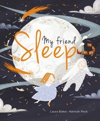 Abbildung von: My Friend Sleep - words & pictures