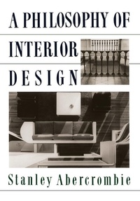 Enlarge image Cover: A Philosophy Of Interior Design - Routledge