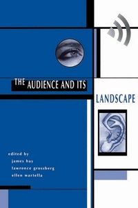 Enlarge image Cover: The Audience And Its Landscape - Routledge