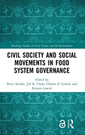 Cover: Civil Society and Social Movements in Food System Governance - Routledge