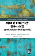 Cover: What is Heterodox Economics? - Routledge
