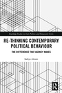 Cover: Re-thinking Contemporary Political Behaviour - Routledge
