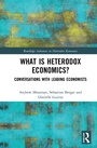 Cover: What is Heterodox Economics? - Routledge