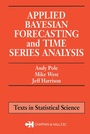 Cover: Applied Bayesian Forecasting and Time Series Analysis - Chapman & Hall/CRC