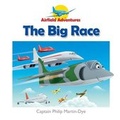Cover: The Big Race - Airfield Adventures Ltd