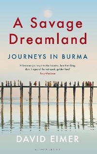 Abbildung von: A Savage Dreamland - Bloomsbury Publishing PLC