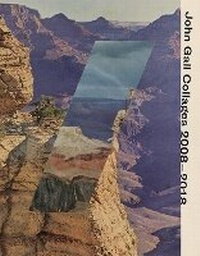 Enlarge image Cover: John Gall Collages 2008-2018 - Harry N. Abrams, Inc.