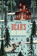 Cover: Little Bear's Big House - Chronicle Books LLC