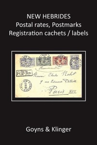 Enlarge image Cover: New Hebrides Postal Rates, Postmarks, Registration Cachets / Labels - Mahego