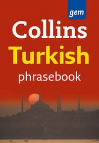 Bild vergrößern Bild: Collins Gem Easy Learning Turkish Phrasebook - Collins
