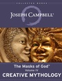 Cover: Creative Mythology - Joseph Campbell Foundation