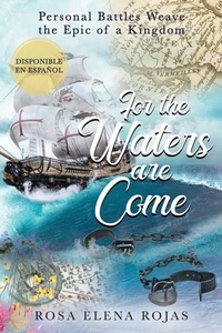 Abbildung von: For the Waters are Come - Author Academy Elite