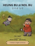 Cover: Heung Bu and Nol Bu - Eeyagi Tales, LLC