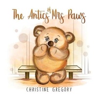 Enlarge image Cover: The Antics of Mrs Paws - Austin Macauley Publishers