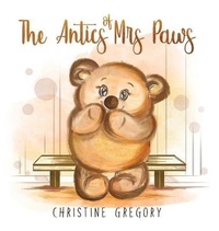 Enlarge image Cover: The Antics of Mrs Paws - Austin Macauley Publishers