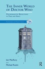 Cover: The Inner World of Doctor Who - Routledge