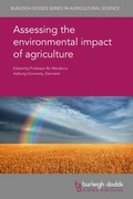 Cover: Assessing the environmental impact of agriculture - Burleigh Dodds Science Publishing