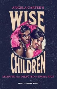Enlarge image Cover: Wise Children - Oberon Books Ltd
