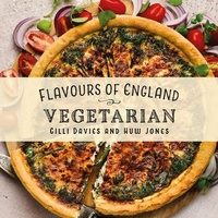 Abbildung von: Flavours of England: Vegetarian - Graffeg Limited