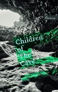 Cover: Children of The Cave - Peirene Press Ltd