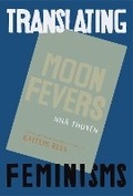 Cover: Moon Fevers - Tilted Axis Press
