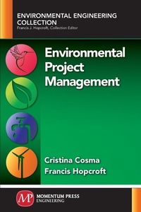 Enlarge image Cover: Environmental Project Management - Momentum Press