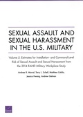 Cover: Sexual Assault and Sexual Harassment in the U.S. Military - RAND