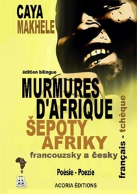 Abbildung von: Murmures d'Afrique - Sepoty Afriky - Éditions ACORIA