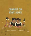 Cover: Quand on etait seuls - Editions des Plaines