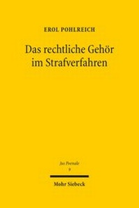 Abbildung von: Das rechtliche Gehoer im Strafverfahren - Mohr Siebeck