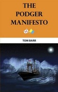 Cover: The Podger Manifesto - Tom Barr