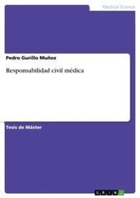 Abbildung von: Responsabilidad civil medica - GRIN Verlag