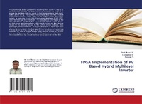 Abbildung von: FPGA Implementation of PV Based Hybrid Multilevel Inverter - LAP Lambert Academic Publishing