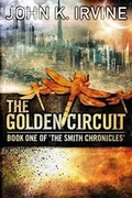 Cover: The Golden Circuit - John Irvine